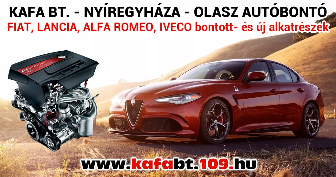 Fiat, Lancia, Alfa Romeo, Iveco bontott- és új alkatrészek - Kafa Bt. Nyíregyháza